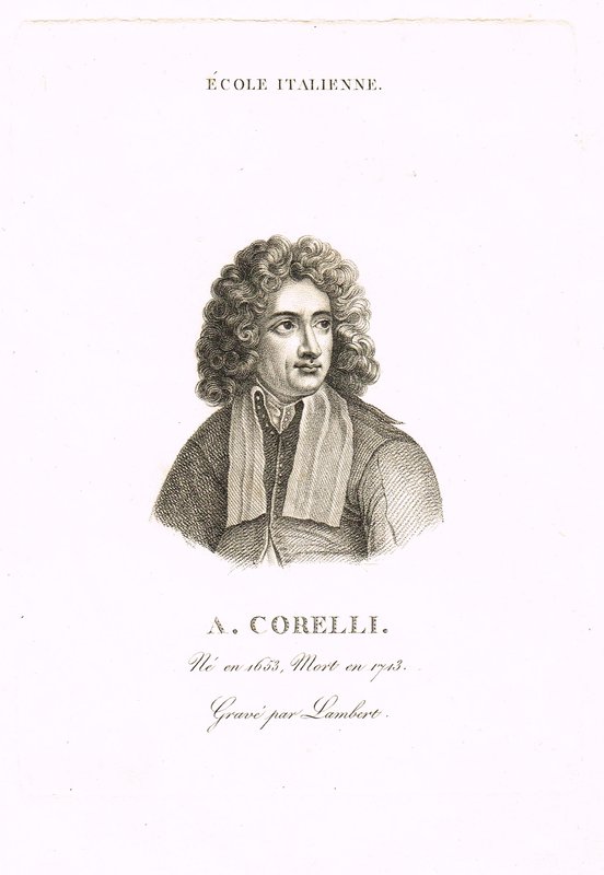 Corelli, Arcangelo, Komponist und Geiger (16531713)